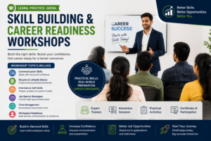 Skill Building & Career Readiness Workshops